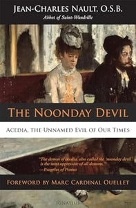 Noonday Devil (Dom Jean-Charles Nault)