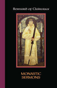 Monastic Sermons (St Bernard)