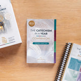 Catechism in a Year Companion