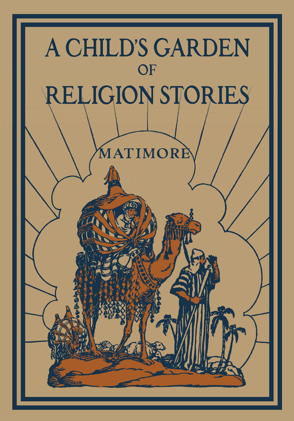 A Children's Garden of Religion Stories (Madonna Series)
