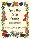 God's Hour in the Nursery