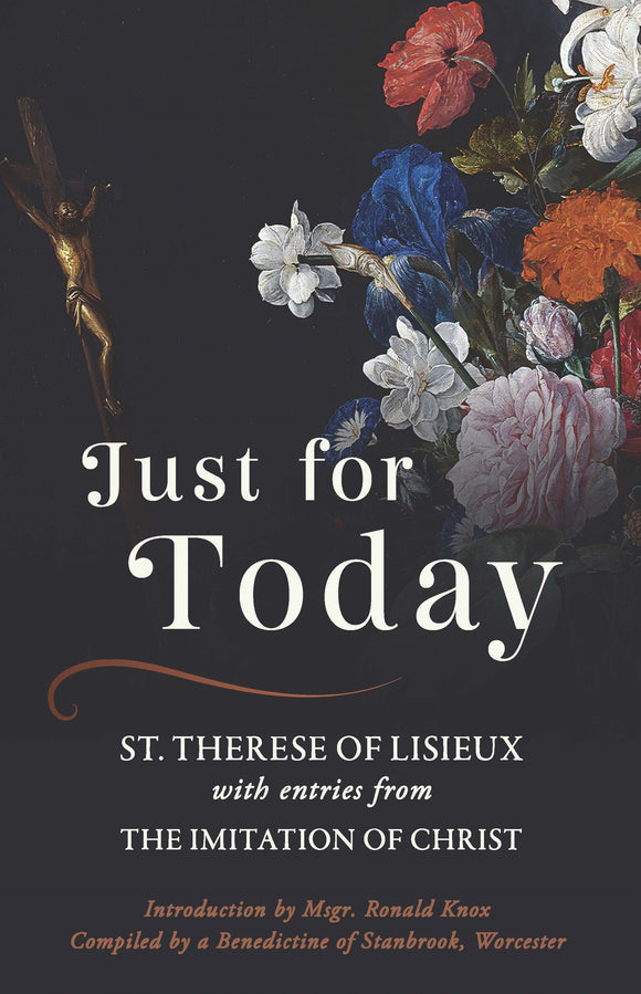 Just for Today (Therese of Lisieux)