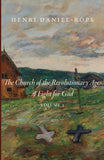 The Church of the Revolutionary Age: A Fight for God: Volume 2