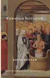 Christian Initiation (Bouyer)