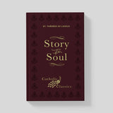 Story of a Soul: The Autobiography of St. Thérèse of Lisieux