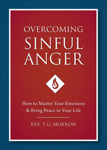 Overcoming Sinful Anger (Morrow)