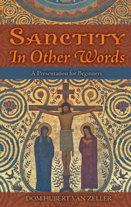 Sanctity In Other Words (Zeller)