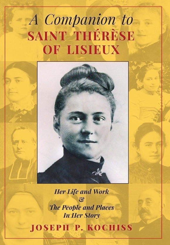 Book Angelico Press A Companion to Saint Therese of Lisieux (Kochiss) DS-3-T