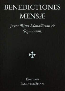 Book Éditions Pax Inter Spinas Benedictiones Mensae (Traditional Table Blessings) SQ6713447