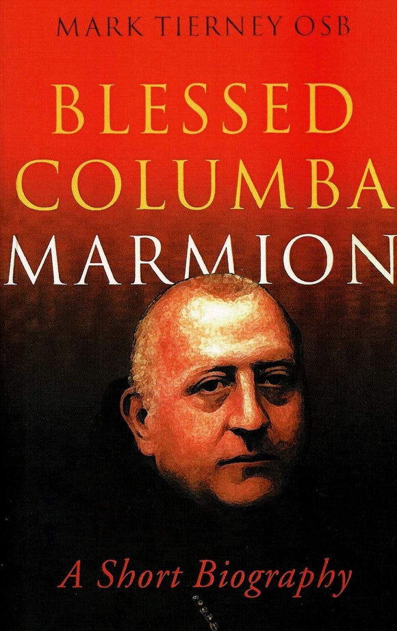 Book The Columba Press Blessed Columba Marmion: A Short Biography SQ8516585
