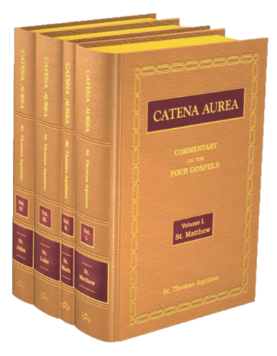Catena Aurea (St. Thomas Aquinas)