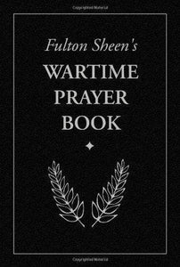 Book Sophia Institute Press Fulton Sheen's Wartime Prayer Book