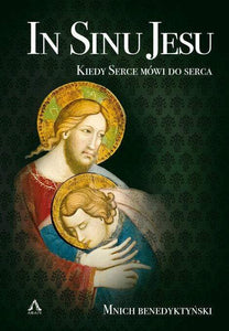 Book Agape In Sinu Jesu: Kiedy Serce mówi do Serca SQ8037876