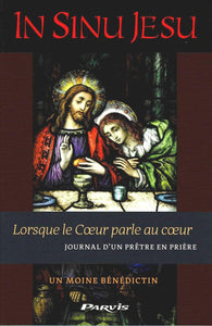 Book Parvis In Sinu Jesu: Lorsque le Coeur Parle au Coeur (Français) SQ8397029
