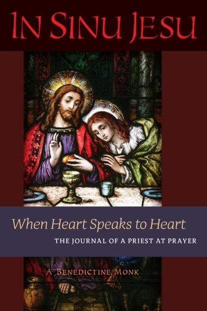 Book Angelico Press In Sinu Jesu: When Heart Speaks to Heart