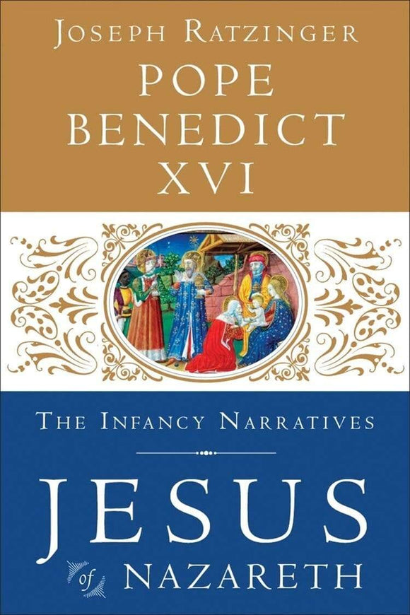Book Ignatius Press Jesus of Nazareth: The Infancy Narratives (Benedict XVI) DS-4/5-T