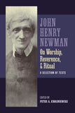 Book Os Justi Press John Henry Newman On Worship, Reverence and Ritual OF-3-T/CL