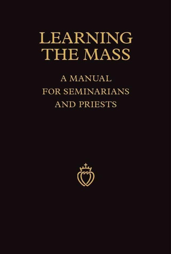 Book Angelus Press LEARNING THE MASS