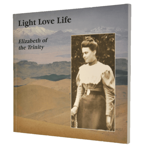 Book ICS Publications Light Love Life: Elizabeth of the Trinity - A Look at a Face and a Heart SQ4726114