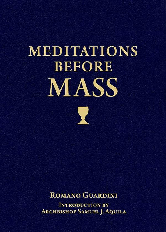 Book Sophia Institute Press Meditations Before Mass (Guardini)