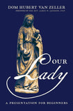 Book Arouca Press Our Lady, A Presentation for Beginners (Van Zeller) CL