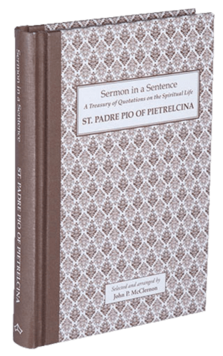 Book Baronius Press Sermon in a Sentence: St. Padre Pio of Pietrelcina Cl-2/3