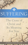 Book Sophia Institute Press Suffering: The Cross of Christ and Its Meaning For You (Van Zeller)