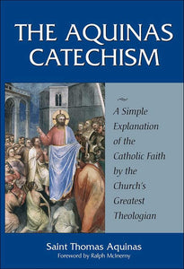 Book Sophia Institute Press The Aquinas Catechism (St Thomas Aquinas)