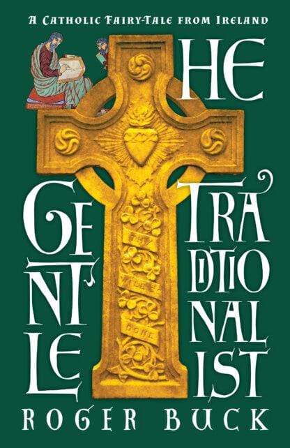 Book Angelico Press The Gentle Traditionalist DS-3-B