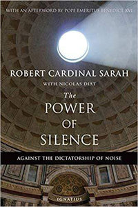 Book Ignatius Press The Power of Silence (Sarah, Diat) DS-4/5-T