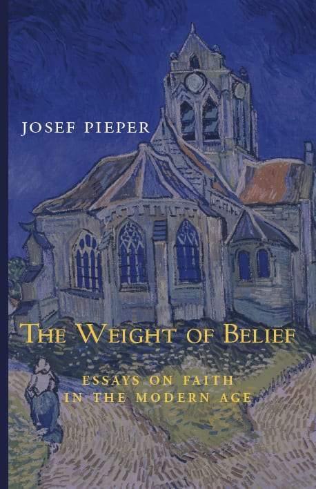 Book Cluny Media The Weight of Belief (Pieper) DS--B
