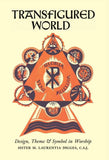 Book Arouca Press Transfigured World: Design, Theme, and Symbol in Worship (Digges)